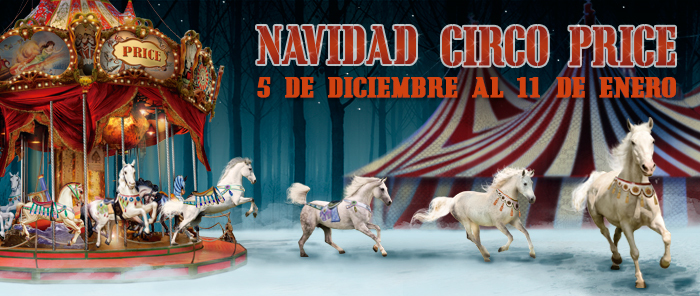 «Navidades en el Price» el espectáculo de Navidad del Teatro Circo Price