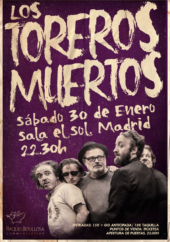 El 30 de enero arranca la nueva gira de los «Toreros muertos» en Madrid