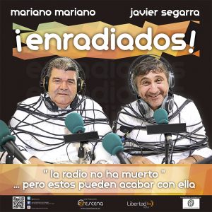 'Enradiados'