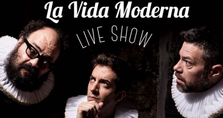 ‘La Vida Moderna Live Show’ vuelve a la sala Galileo Galilei
