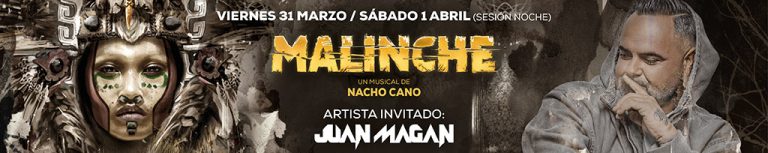 MALINCHE & Juan Magán