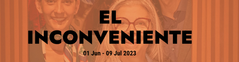 El Inconveniente, una obra que te sorprenderá