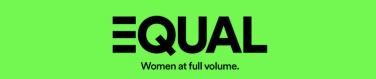 Spotify Equal Fest, es hora de la IGUALDAD