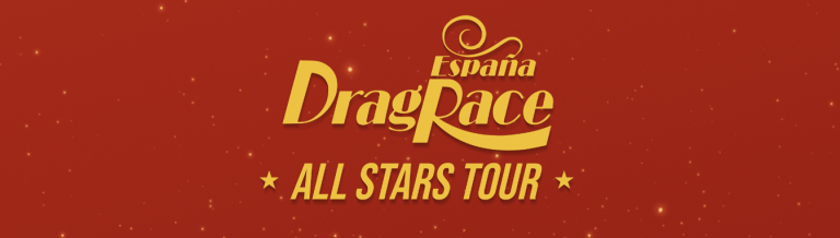 DragRace España, ALL STARS TOUR