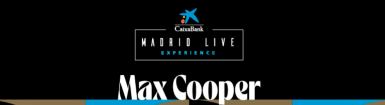 Max Cooper en CaixaBank Madrid Live Experience
