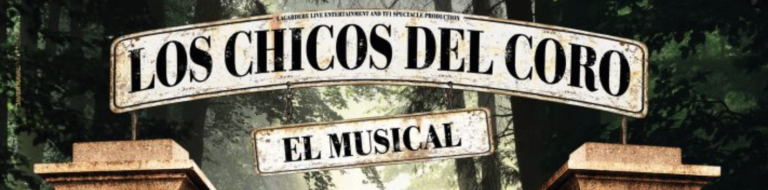 «Los chicos del coro, el musical» vuelve al Teatro La Latina de Madrid