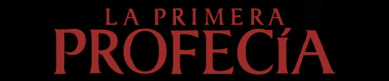 La primera profecía