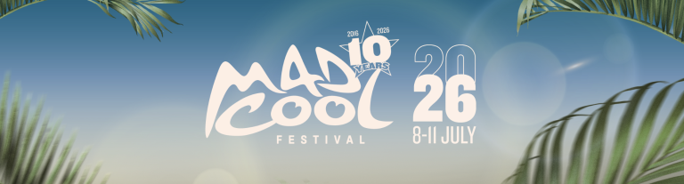 Mad Cool Festival 2026: Novedades del Décimo Aniversario