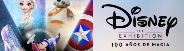 Disney: The Exhibition – 100 Años de Magia